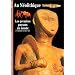 Au N�olithique : Les Premiers Paysans du monde