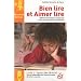 Bien lire et Aimer lire, Livre 2 : Cycle 2 (CP-CE1) : Recueil des premiers textes de lecture courante