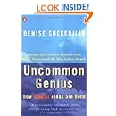 Uncommon Genius: How Great Ideas are Born