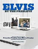Elvis: By the Presleys