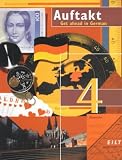 Auftakt: Course book Stage 4: Get Ahead in German