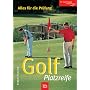 Golf Platzreife: Alles f�r die Pr�fung. Der zuverl�ssige Golfberater