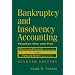Bankruptcy and Insolvency Accounting, Two Volume Set (v. 1 & 2)