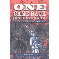 One Came Back: A Franco-American Civil War Novel