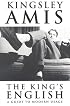 The King's English : A Guide to Modern Usage