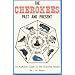 The Cherokees Past and Present: An Authentic Guide to the Cherokee People