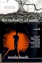 The Industry of Souls: A Novel