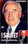Claude Sautet, les choses de sa vie...