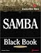 Samba Black Book: A Hands-on Reference for Integrating Linux and NT Using Samba (Black Book (Coriolis Group Books Paperback))