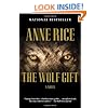 The Wolf Gift: The Wolf Gift Chronicles (1)