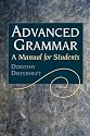 Advanced Grammar: A Manual for Students