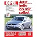 Opel Astra H: Ab Modelljahr 2004 (Jetzt helfe ich mir selbst)