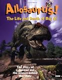 Allosaurus: The Life and Death of Big Al (Discovery Kids)