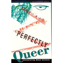 Making Things Perfectly Queer: Interpreting Mass Culture