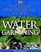 Books : RHS Water Gardening (Rhs)