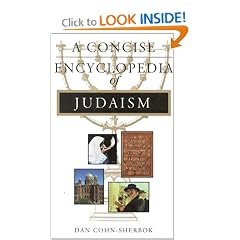 A Concise Encyclopedia of Judaism (Concise Encyclopedia of World Faiths)