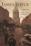 James Joyce: Dubliners, a Portrait of the Artist As a Young Man, Chamber Music