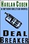 Deal Breaker {Unabridged Audio} (Myron Bolitar Mystery, 1)
