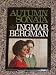 Search : Autumn Sonata: A film