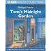 Tom's Midnight Garden: A BBC Radio 4 Full-cast Dramatisation (BBC Radio Collection)