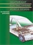 Lightweight Electric/Hybrid Vehicle Design