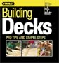 Building Decks: Pro Tips and Simple Steps (Stanley Complete)