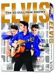 Elvis Presley: The Ed Sullivan Shows