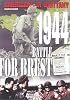 Americans in Brittany 1944: The Battle for Brest