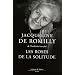 Les roses de la solitude