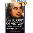 The Pursuit of Victory: The Life and Achievement of Horatio Nelson