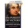 The Pursuit of Victory: The Life and Achievement of Horatio Nelson
