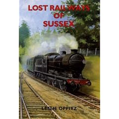 Lost Railways of Sussex