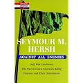 Against All Enemies: Gulf War Syndrome: the War between America's Ailing Veterans and Their Government (Library of Contemporary Thought)