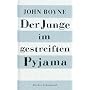 Der Junge im gestreiften Pyjama