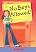 No Boys Allowed