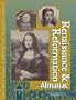 Renaissance and Reformation: Almanac 2 Vol.Set (Renaissance and Reformation Reference Library)