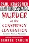 Murder at the Conspiracy Convention