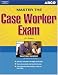 Books : Master Case Worker Exam 12th ed (Arco Civil Service Test Tutor)