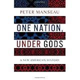 one nation under gods a new american history