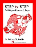 Step by Step: Building a Research Paper