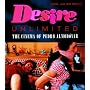 Desire Unlimited: The Cinema of Pedro Almodovar (Critical Studies in Latin American & Iberian Cultures)