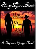 When Stars Align - A Mystery Springs Novel