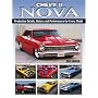 Chevy II Nova: Production Details, History and Performance for Every Model