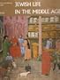 Jewish life in the Middle Ages: Illuminated Hebrew Manuscripts of the Thirteenth to the Sixteenth Centuries