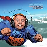 Soundtracks for Superheroes