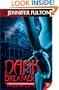 Dark Dreamer: A Dark Vista Romance
