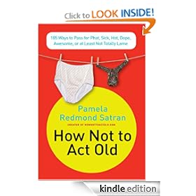 How Not to Act Old