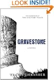 Gravestone: A Novel (Solitary Tales Series)