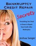 Bankruptcy Credit Repair Secrets