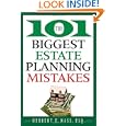 The 101 Biggest Estate Planning Mistakes by Herbert E. Nass